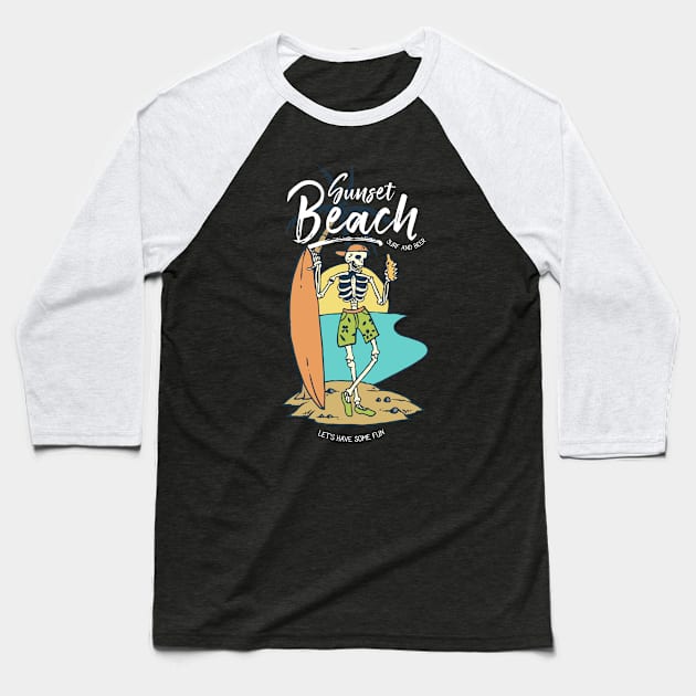 Sunset Beach Surfing | Skeleton Drinking Surfer Cali Cool Baseball T-Shirt by MrWatanabe